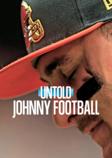 Untold: Johnny Football-Untold: Johnny Football