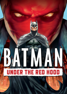 Batman: Under the Red Hood-Batman: Under the Red Hood
