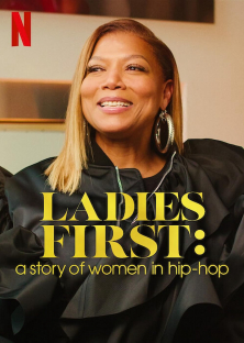 Ladies First: A Story of Women in Hip-Hop-Ladies First: A Story of Women in Hip-Hop