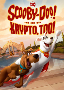 Scooby-Doo! And Krypto, Too!-Scooby-Doo! And Krypto, Too!