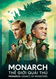 Monarch: Legacy of Monsters-Monarch: Legacy of Monsters