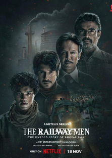 The Railway Men - The Untold Story Of Bhopal 1984-The Railway Men - The Untold Story Of Bhopal 1984