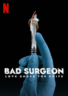 Bad Surgeon: Love Under the Knife-Bad Surgeon: Love Under the Knife