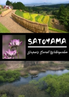 Satoyama II: Japan's Secret Watergarden-Satoyama II: Japan's Secret Watergarden