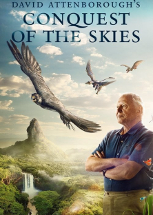 David Attenborough's Conquest of the Skies-David Attenborough's Conquest of the Skies