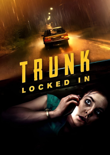 Trunk: Locked In-Trunk: Locked In