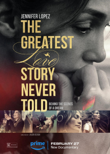 The Greatest Love Story Never Told -The Greatest Love Story Never Told 