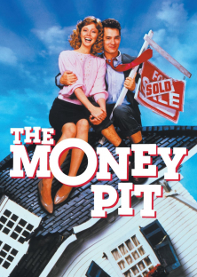 The Money Pit-The Money Pit