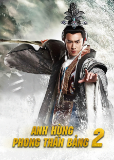 Anh Hùng Phong Thần Bảng (Phần 2) (2023) Episode 15