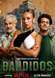 Bandidos (2024) Episode 1