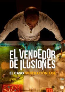 Illusions for Sale: The Rise and Fall of Generation Zoe-Illusions for Sale: The Rise and Fall of Generation Zoe