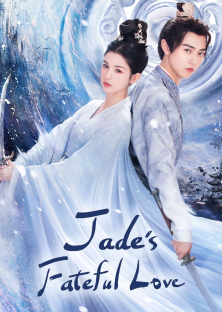 Jade's Fateful Love-Jade's Fateful Love