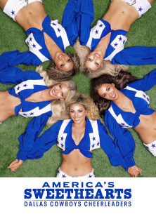 AMERICA'S SWEETHEARTS: Dallas Cowboys Cheerleaders-AMERICA'S SWEETHEARTS: Dallas Cowboys Cheerleaders