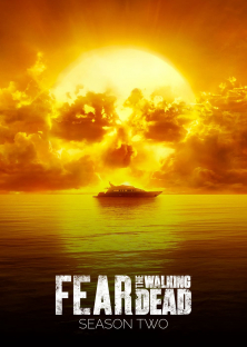 Fear the Walking Dead (Season 2)-Fear the Walking Dead (Season 2)