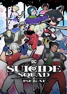 Suicide Squad Isekai-Suicide Squad Isekai