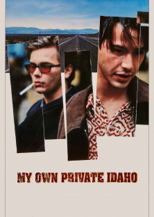My Own Private Idaho-My Own Private Idaho