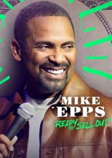 Mike Epps: Ready to Sell Out-Mike Epps: Ready to Sell Out