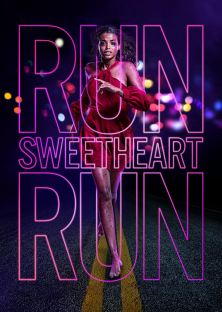 Run Sweetheart Run-Run Sweetheart Run