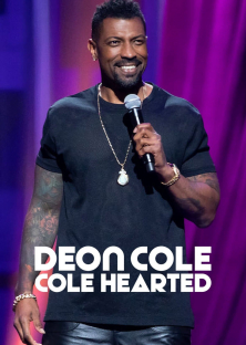 Deon Cole: Cole Hearted-Deon Cole: Cole Hearted