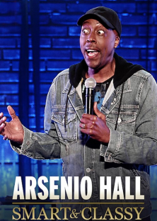 Arsenio Hall: Smart and Classy-Arsenio Hall: Smart and Classy