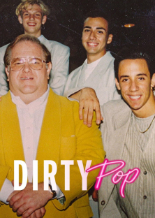 Dirty Pop: The Boy Band Scam-Dirty Pop: The Boy Band Scam