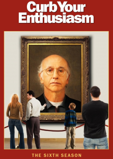 Curb Your Enthusiasm (Season 6)-Curb Your Enthusiasm (Season 6)