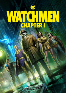 Watchmen: Chapter I-Watchmen: Chapter I