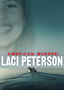 American Murder: Laci Peterson-American Murder: Laci Peterson