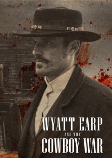 Wyatt Earp and the Cowboy War-Wyatt Earp and the Cowboy War