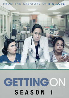 Getting On (Season 1)-Getting On (Season 1)