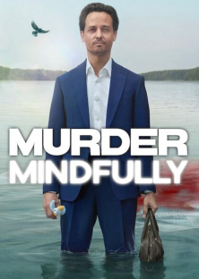 Murder Mindfully-Murder Mindfully