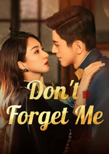 Don't Forget Me-Don't Forget Me