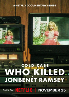 Cold Case: Who Killed JonBenét Ramsey-Cold Case: Who Killed JonBenét Ramsey