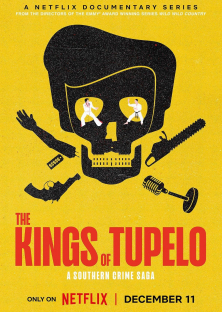 The Kings of Tupelo: A Southern Crime Saga-The Kings of Tupelo: A Southern Crime Saga