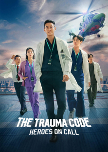 The Trauma Code: Heroes on Call-The Trauma Code: Heroes on Call