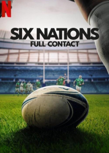 Six Nations: Full Contact (Season 2)-Six Nations: Full Contact (Season 2)