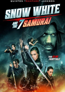 Snow White and the 7 Samurai-Snow White and the 7 Samurai