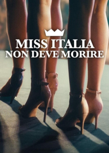 Miss Italia Mustn't Die-Miss Italia Mustn't Die