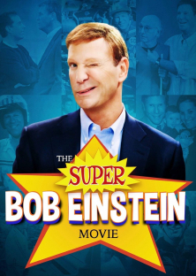 The Super Bob Einstein Movie-The Super Bob Einstein Movie