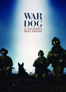 War Dog: A Soldier's Best Friend-War Dog: A Soldier's Best Friend