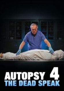 Autopsy 4: The Dead Speak-Autopsy 4: The Dead Speak