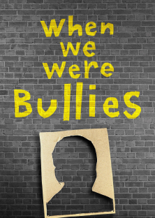 When We Were Bullies-When We Were Bullies