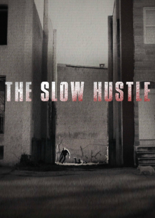 The Slow Hustle-The Slow Hustle