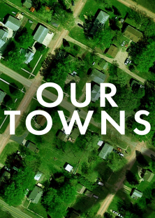 Our Towns-Our Towns