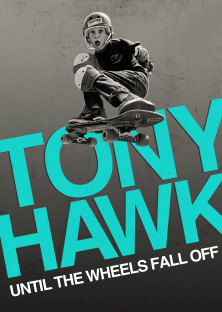 Tony Hawk: Until the Wheels Fall Off-Tony Hawk: Until the Wheels Fall Off