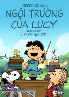 Snoopy Presents: Lucy's School-Snoopy Presents: Lucy's School