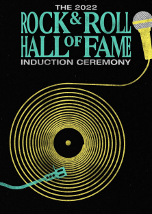 2022 Rock & Roll Hall of Fame Induction Ceremony-2022 Rock & Roll Hall of Fame Induction Ceremony