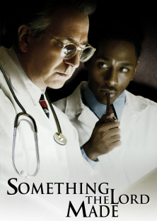 Something the Lord Made-Something the Lord Made