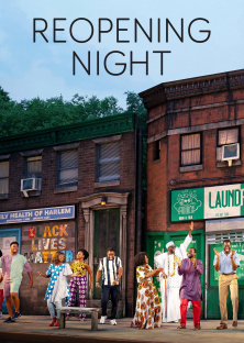 Reopening Night-Reopening Night