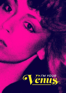 I'm Your Venus-I'm Your Venus